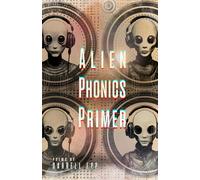 Darrell Epp Alien Phonics Primer (Tascabile)