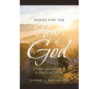 Darrell Hausmann Poems for the Heart of God (Tascabile)