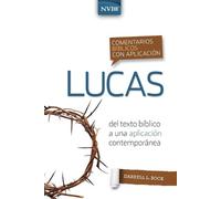 Darrell L Bock Comentario Bíblico Con Aplicación NVI Lucas (Tascabile)