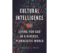 Darrell L. Bock Cultural Intelligence (Tascabile)