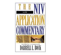 Darrell L. Bock Luke (Copertina rigida) NIV Application Commentary