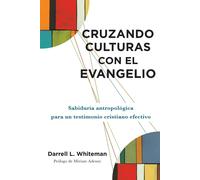 Cruzando culturas con el evangelio