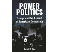 Darrell M. West Power Politics (Copertina rigida)