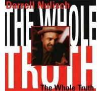 Darrell Nulisch The Whole Truth (CD) Album
