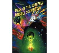 Darrell Schweitzer Mask of the Sorcerer (Tascabile)