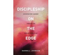 Darrell W Johnson Discipleship on the Edge (Copertina rigida)
