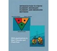 Darrell W. Peppe Introduction to Finite Element, Boundary El (Copertina rigida)