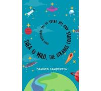 Darren Carpente Thea and Milo, the Strange Couple and the Trial of t (Tascabile)