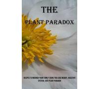 Darren Chilson The Plant Paradox (Tascabile)