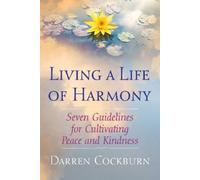 Darren Cockburn Living a Life of Harmony (Tascabile)