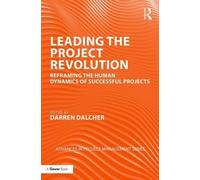 Darren Dalcher Leading the Project Revolution (Copertina rigida)