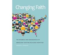 Darren E. Sherkat Changing Faith (Copertina rigida)