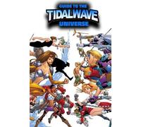 Darren G Davis Guide to the TidalWave Universe OMNIBUS (Tascabile)