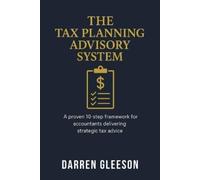 Darren Gleeson The Tax Planning Advisory System (Tascabile)