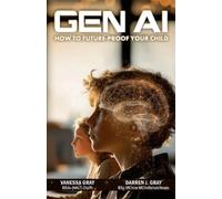 Darren Gray Vanessa Gray Gen AI (Tascabile)