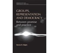 Darren Halpin Groups, Representation and Democracy (Copertina rigida)