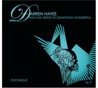 Darren Hayes - On the Verge of Something Wonderful