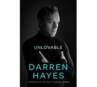 Unlovable: A Memoir from the Voice of Savage Garden