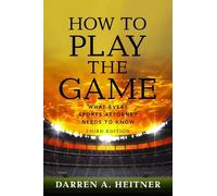 Darren Heitner How to Play the Game (Tascabile)