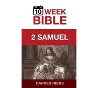 Darren Hibbs 2 Samuel (Tascabile) 10 Week Bible