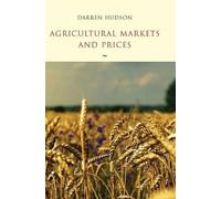 Darren Hudson Agricultural Markets and Prices (Copertina rigida)