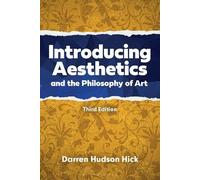 Darren Hudson Hick Introducing Aesthetics and the Philosophy of Art (Tascabile)