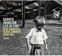 Darren Johnston Life in Time (CD) Album Digipak