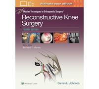 Darren L. Johns Master Techniques in Orthopaedic Surgery: Rec (Copertina rigida)