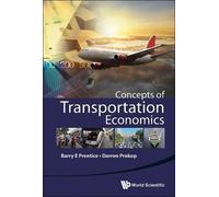 Darren Prokop Barry E Prent Concepts Of Transportation Econom (Copertina rigida)