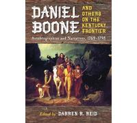 Darren R. Reid Daniel Boone and Others on the Kentucky Frontier (Tascabile)