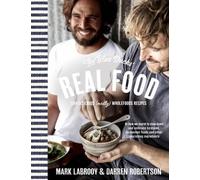 Darren Robertson Mark LaBrooy The Blue Ducks' Real Food (Tascabile)