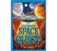 Darren Ruddell The Ultimate Space Quest (Tascabile) Tomorrow's World