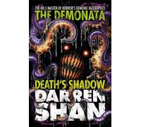 Darren Shan Death’s Shadow (Tascabile) Demonata