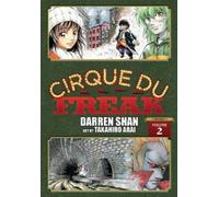 Darren Shan Takahiro Arai Cirque Du Freak: The Manga, Vol. 2 (Tascabile)