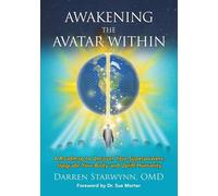 Darren Starwynn Awakening the Avatar Within (Tascabile)