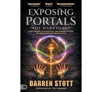 Darren Stott Exposing Portals of Darkness (Tascabile)