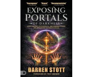 Darren Stott Exposing Portals of Darkness (Tascabile)