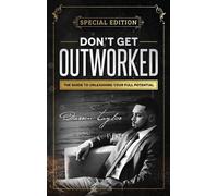 Darren Taylor Don't Get Outworked (Copertina rigida)