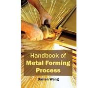 Darren Wang Handbook of Metal Forming Process (Copertina rigida)