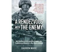 Darren Ware A Rendezvous with the Enemy (Tascabile)