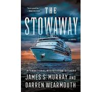 Darren Wearmouth James S Murray The Stowaway (Tascabile)