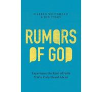 Darren Whitehead Jon Tyson Rumors of God (Tascabile)