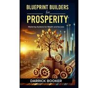 Darrick Booker Blueprint for Prosperity (Tascabile)