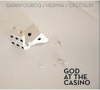 DARRIFOURCQ/HERMIA/CECCAL - GOD AT THE CASINO