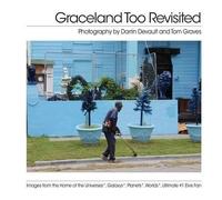 Darrin Devault Tom Graves Graceland Too Revisited (Tascabile)