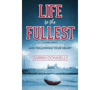 Darrin Donnelly Life to the Fullest (Tascabile) Sports for the Soul