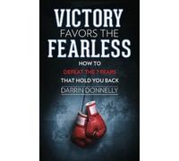 Darrin Donnelly Victory Favors the Fearless (Tascabile) Sports for the Soul