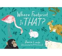 Darrin Lunde Kelsey Oseid Whose Footprint Is That? (Copertina rigida)