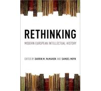 Darrin M. McMahon Rethinking Modern European Intellectual History (Tascabile)