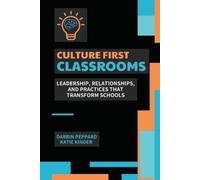 Darrin Peppard Katie Kinder Culture First Classrooms (Tascabile)